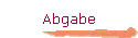 Abgabe