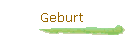 Geburt